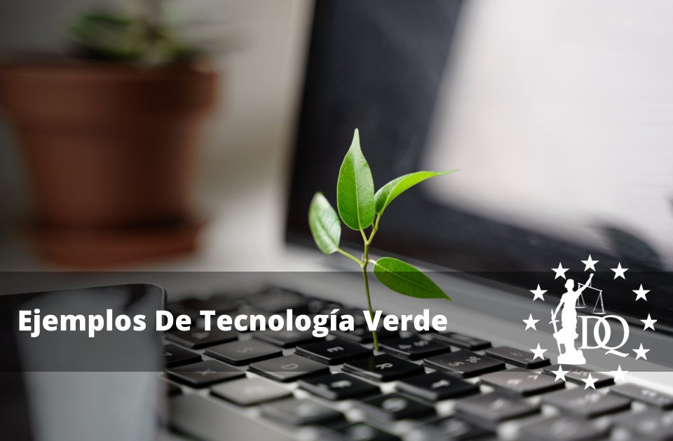 Ejemplos De Tecnología Verde