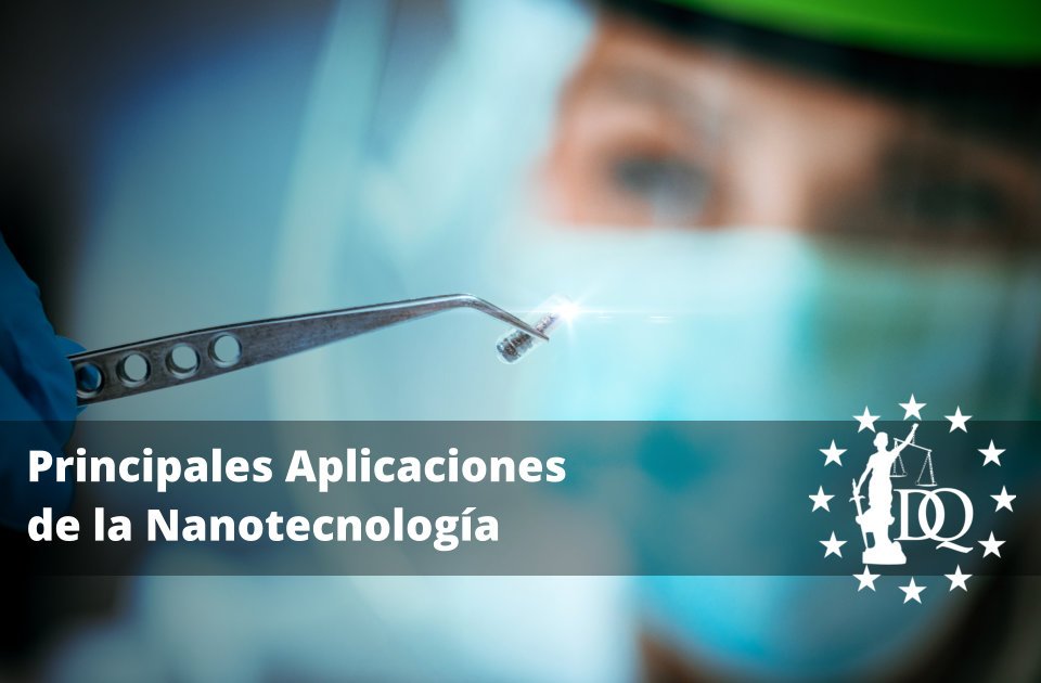 Principales Aplicaciones de la Nanotecnología