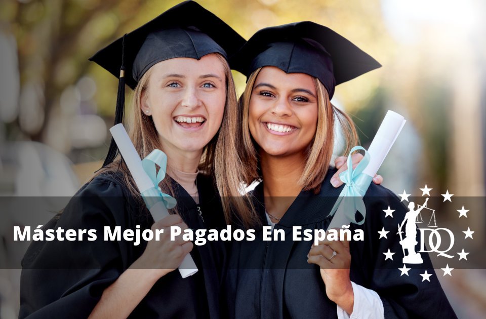 Másters Mejor Pagados En España