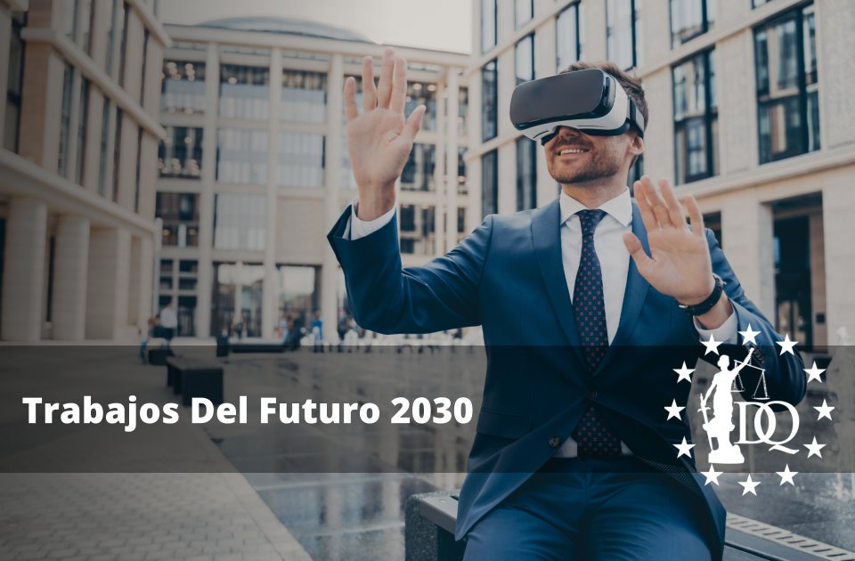 Trabajos Del Futuro 2030
