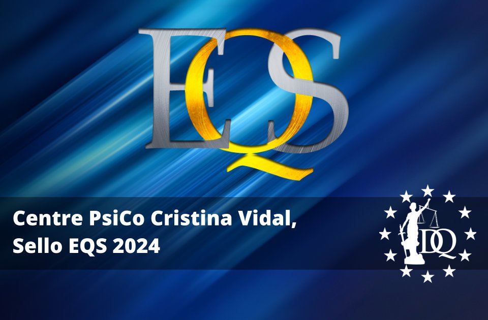 Centre PsiCo Cristina Vidal, Sello EQS 2024