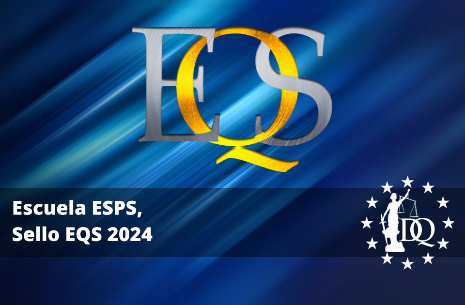 Escuela ESPS, Sello EQS 2024 Escuela ESPS, Sello EQS 2024