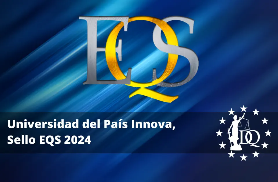 Universidad del País Innova, Sello EQS 2024