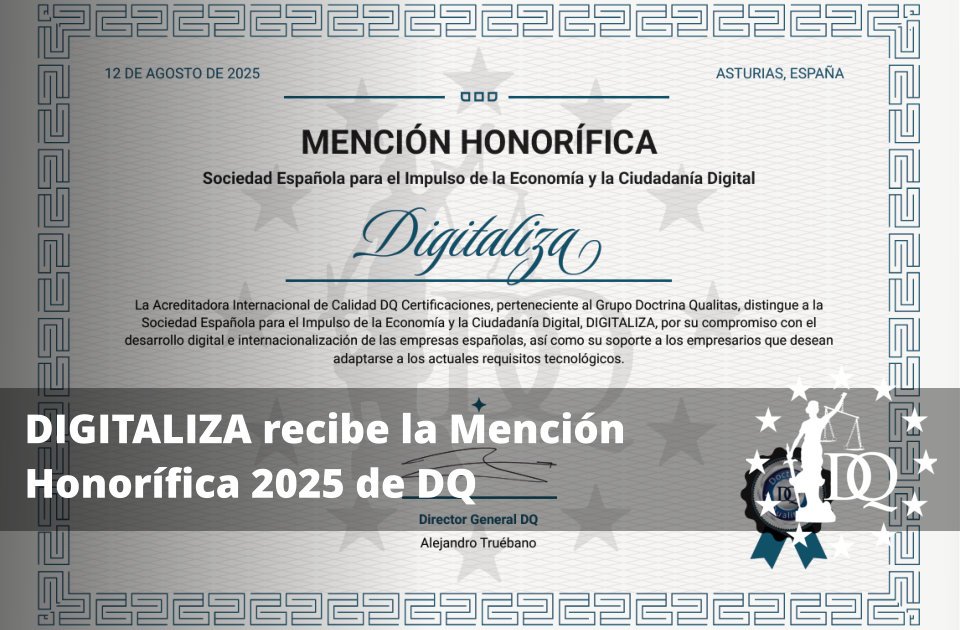 DIGITALIZA recibe la Mención Honorífica 2025 del Grupo Doctrina Qualitas