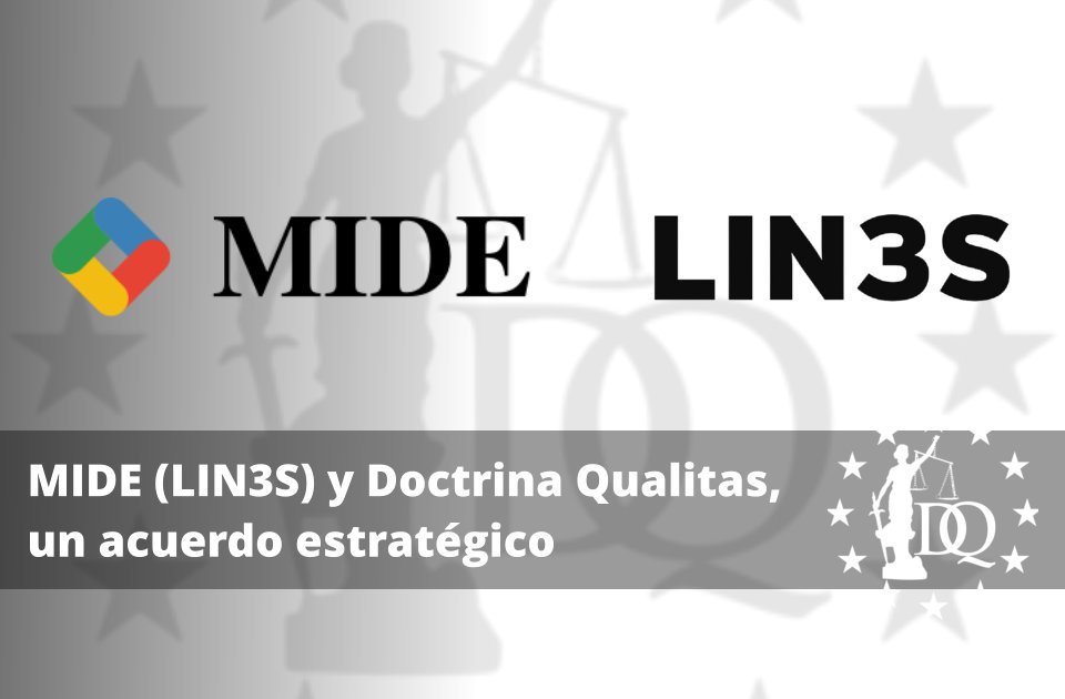 MIDE (LIN3S) y Doctrina Qualitas, un acuerdo estratégico para la educación digital MIDE (LIN3S) y Doctrina Qualitas, un acuerdo estratégico para la educación digital